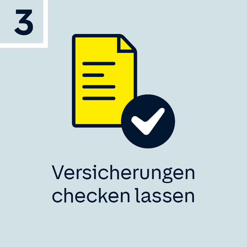 Schritt 3: Versicherungen checken lassen