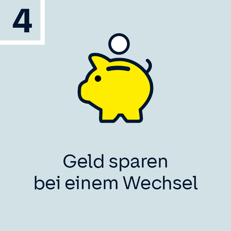 Schritt 4: Geld sparen bei einem Wechsel
