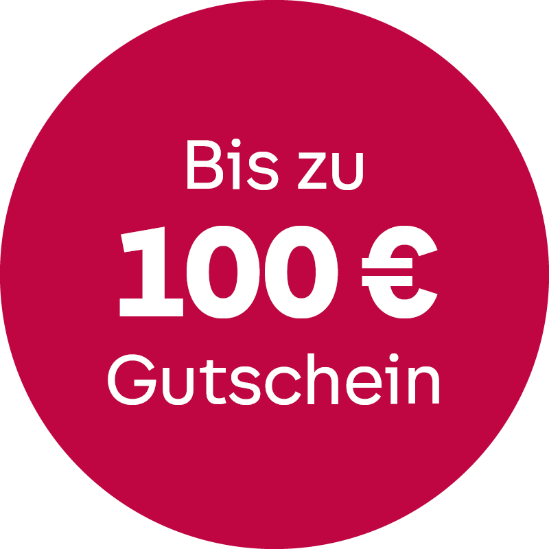 Störer: Bis zu 100 € Gutschein