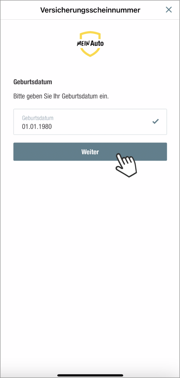 Das Bild zeigt einen Eingabebildschirm, auf dem der Benutzer aufgefordert wird, sein Geburtsdatum einzugeben. Darunter befindet sich ein Button mit der Aufschrift Weiter, auf den ein Cursor zeigt.