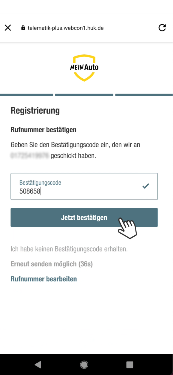 Das Bild zeigt die Bestätigungsseite der App Mein Auto, auf der die Rufnummer verifiziert werden soll. Der Nutzer wird aufgefordert, den Bestätigungscode einzugeben, der an seine Nummer gesendet wurde. Darunter befindet sich ein Button mit der Aufschrift Jetzt bestätigen. Es besteht die Möglichkeit, den Code erneut senden zu lassen und die Rufnummer zu bearbeiten.