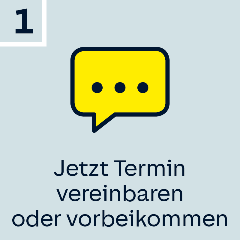 Schritt 1: Termin vereinbaren