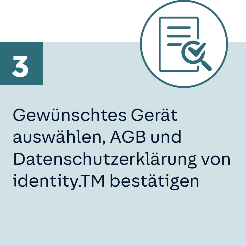 Schritt 3 – Gewünschtes Verfahren und Gerät auswählen, AGB und Datenschutzerklärung von Identity.TM bestätigen