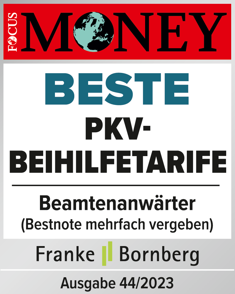 Focus Money Testat – Beste PKV-Beihilfetarife für Beamtenanwärter – Ausgabe 44/2023