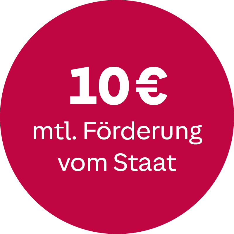 Störer: 10 € monatliche Förderung vom Staat