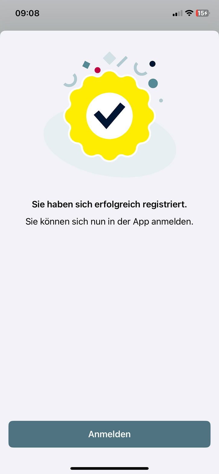 Das Bild zeigt eine Bestätigungsseite, die angibt, dass die Registrierung erfolgreich abgeschlossen wurde. Ein großes gelbes Symbol mit einem schwarzen Häkchen darin ist prominent dargestellt. Darunter steht der Text Sie haben sich erfolgreich registriert. Sie können sich nun in der App anmelden. Am unteren Rand der Seite befindet sich eine Schaltfläche mit der Aufschrift Anmelden.
