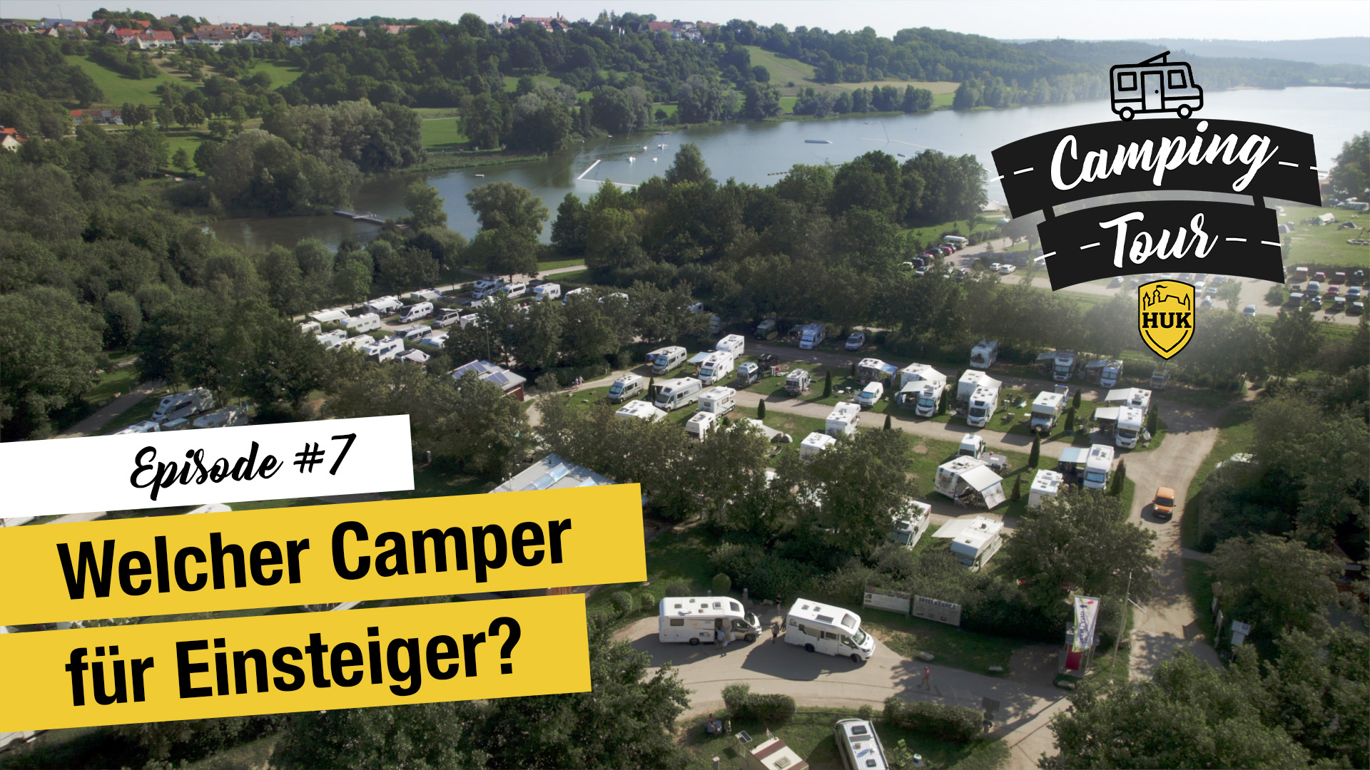 Episode 7: Welcher Camper für Einsteiger?