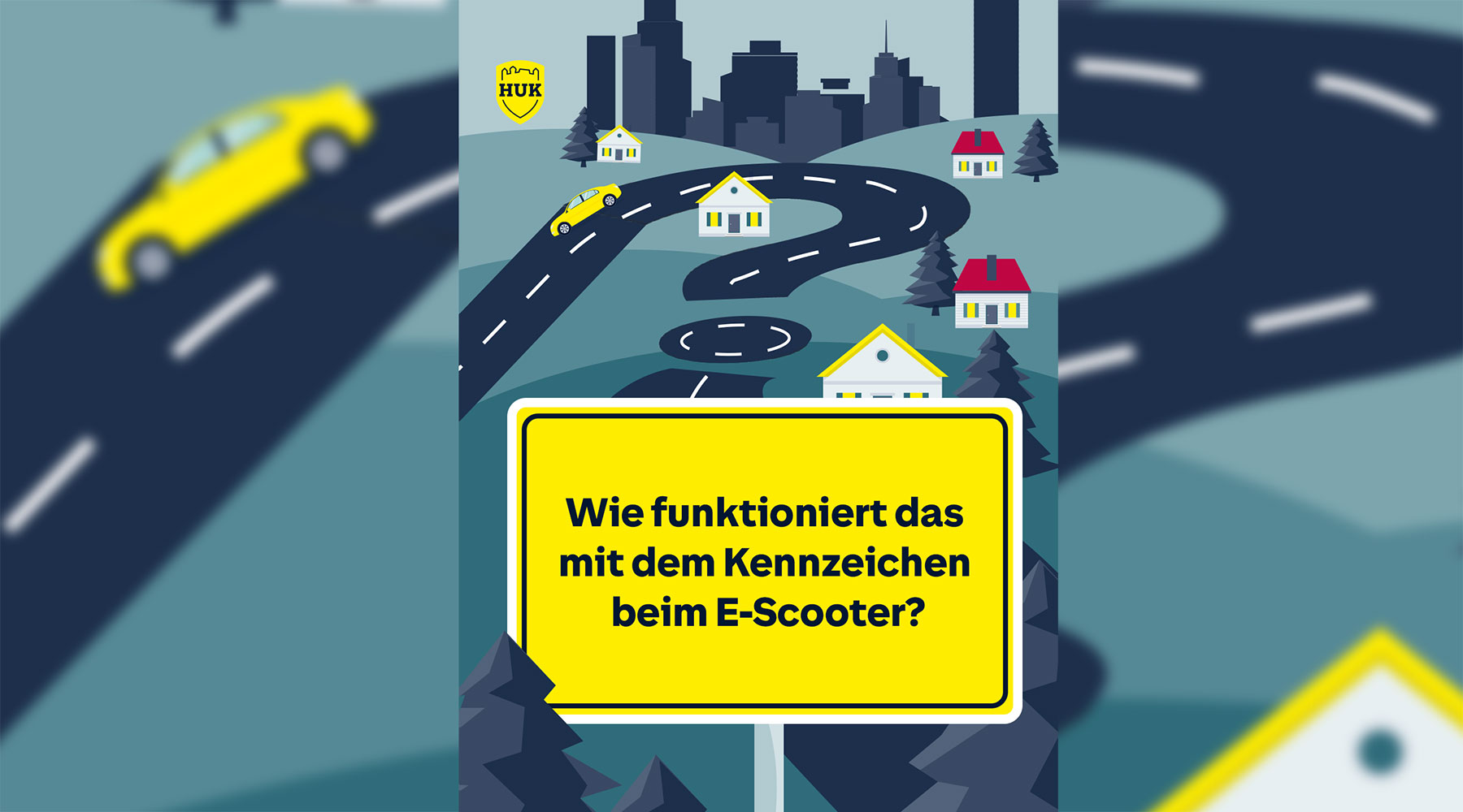 Stilisierten Stadtlandschaft mit einem gelbem Ortsschild mit der Aufschrift Wie funktioniert das mit dem Kennzeichen beim E-Scooter